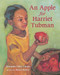 An Apple for Harriet Tubman by Glennette Tilley Turner, Susan Keeter, 9780807503966