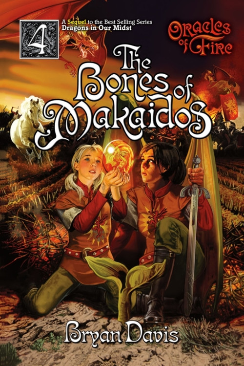 Bones Of Makaidos (Oracles Of Fire V4) (Oracles Of Fire) by Bryan Davis, 9781946253781