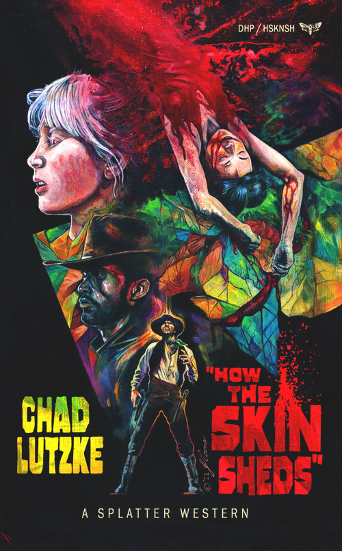 How The Skin Sheds by Chad Lutzke, 9781639511136