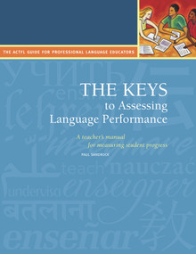 The Keys to Assessing Language Performance, Second Edition (Teacher´s Manual) by Paul Sandrock, 9781942544531