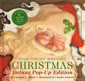 The Night Before Christmas (The Deluxe Pop-Up Edition) by Clement Moore, Charles Santore, 9781646432899