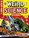 The EC Archives: Weird Science Volume 3 by Al Feldstein, William Gaines, Wally Wood, Al Feldstein, Jack Kamen, 9781506736433