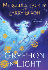 Gryphon in Light - 9780756414504 by Mercedes Lackey, Larry Dixon, 9780756414504