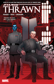 Star Wars: Thrawn [New Printing] by Jody Houser, Luke Ross, Paul Renaud, 9781302957223