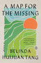 A Map for the Missing (A Novel) - 9780593300688 by Belinda Huijuan Tang