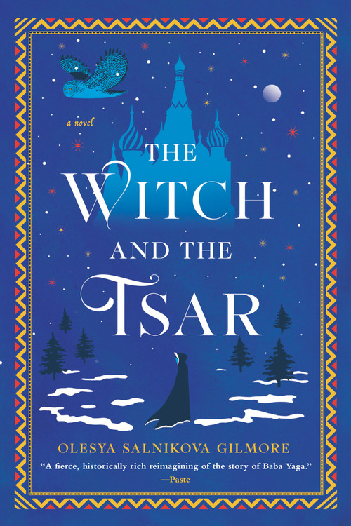 The Witch and the Tsar - 9780593546987 by Olesya Salnikova Gilmore, 9780593546987