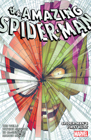 Amazing Spider-Man By Zeb Wells Vol. 8: Spider-Man's First Hunt by Zeb Wells, Patrick Gleason, Ed McGuinness, John Romita Jr., 9781302953447