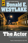 The Actor - 9781803367743 by Donald E. Westlake, 9781803367743