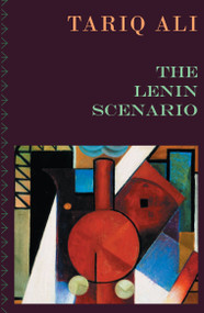 The Lenin Scenario by Tariq Ali, 9781804292914