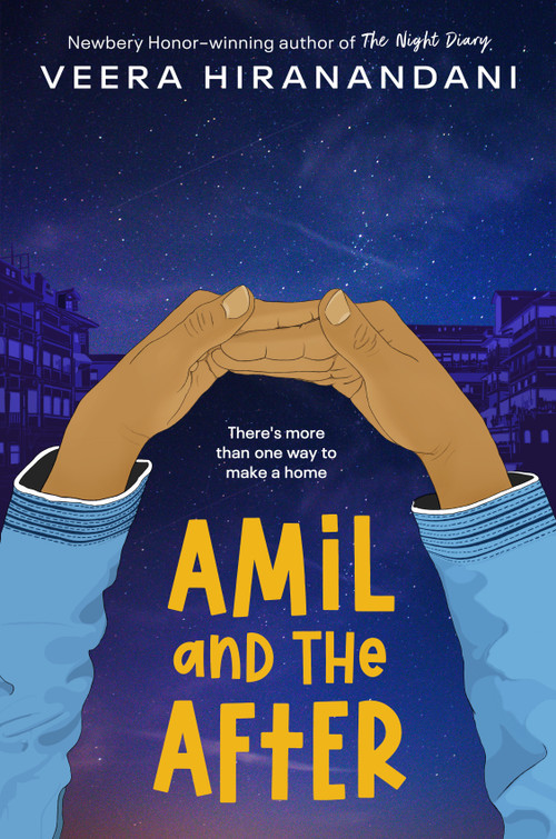Amil and the After by Veera Hiranandani, 9780525555063