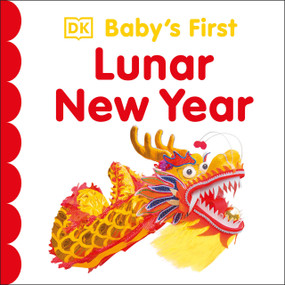 Baby's First Lunar New Year by DK, 9780744097665
