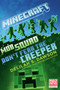 Minecraft: Mob Squad: Don't Fear the Creeper (An Official Minecraft Novel) - 9780593722145 by Delilah S. Dawson, 9780593722145