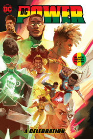 DC Power: A Celebration by Evan Narcisse, Dorado Quick, Jordan Clark, ChrisCross, Clayton Henry, 9781779524508