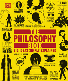 The Philosophy Book by DK, 9780744091960