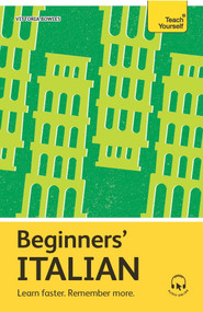 Beginners' Italian by Vittoria Bowles, 9781399812528