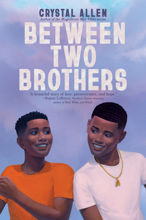 Between Two Brothers by Crystal Allen, 9780063047297