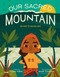 Our Sacred Mountain (An Ode to Mauna Kea) by Ilima Todd, Shar Tuiasoa, 9780063253957