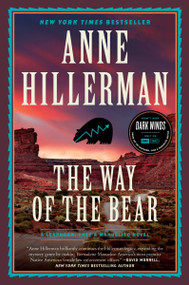 The Way of the Bear (A Novel) - 9780063313972 by Anne Hillerman, 9780063313972