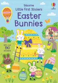 Little First Stickers Easter Bunnies (An Easter And Springtime Book For Kids) by Jessica Greenwell, Edward Miller, 9781805317906