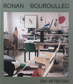 Ronan Bouroullec (Day After Day) by Ronan Bouroullec, 9781838666897