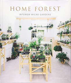 Home Forest (Micro Home Gardens) by Francesc Zamora Mola, 9788499360935