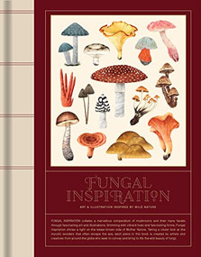 Fungal Inspiration (Art and Illustration Inspired by Wild Nature) by Victionary, 9789887566618