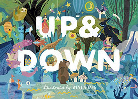 Up & Down (Explore the World Above and Below) by Viction-Viction, Wenjia Tang, 9789887774761