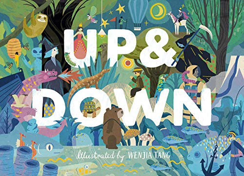 Up & Down (Explore the World Above and Below) by Viction-Viction, Wenjia Tang, 9789887774761