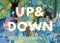 Up & Down (Explore the World Above and Below) by Viction-Viction, Wenjia Tang, 9789887774761