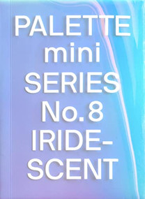 Palette Mini 08: Iridescent (Holographics in Design) by Victionary, 9789887462835