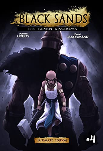 Black Sands, the Seven Kingdoms, volume 4 by Manuel P Godoy, David Lenormand, 9798987909980