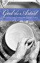 God the Artist (Revealing God's Creative Side Through Pottery) by Morgan McCarver, 9781636982038
