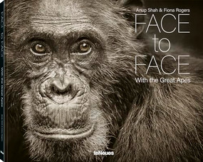 Face to Face (With the Great Apes) by Anup Shah, Fiona Rogers, 9783961714926