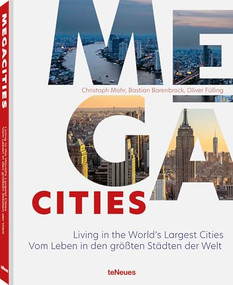 Megacities (Living in the World's Largest Cities) by Christoph Mohr, Bastian Barenbrock, 9783961714995