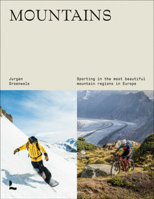Mountains (Sporting in the most beautiful mountain regions in Europe) by Jurgen Groenwals, 9789401492027