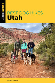 Best Dog Hikes Utah - 9781493081158 by Nicole Tomlin, 9781493081158
