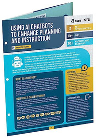 Using AI Chatbots to Enhance Planning and Instruction (Quick Reference Guide) by Monica Burns, 9781416632580