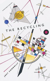 The Recycling by Joey Connolly, 9781800173194