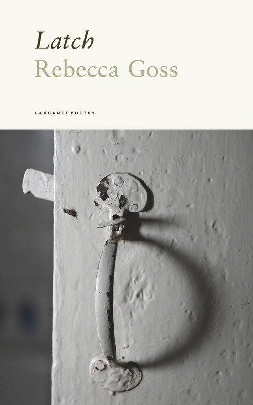 Latch by Rebecca Goss, 9781800173217