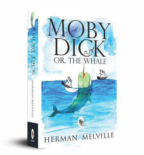 Moby Dick Or, The Whale by Herman Melville, 9788175992771