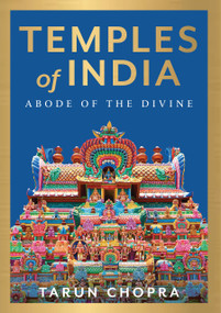Temples of India by Tarun Chopra, 9788175993303