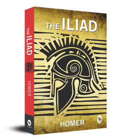 The Iliad - 9788175993440 by Homer, 9788175993440