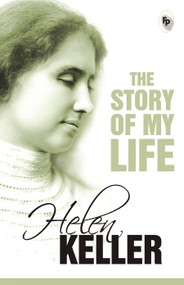 The Story of My Life - 9788175994034 by Helen Keller