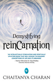 Demystifying Reincarnation by Chaitanya Charan, 9788175994331