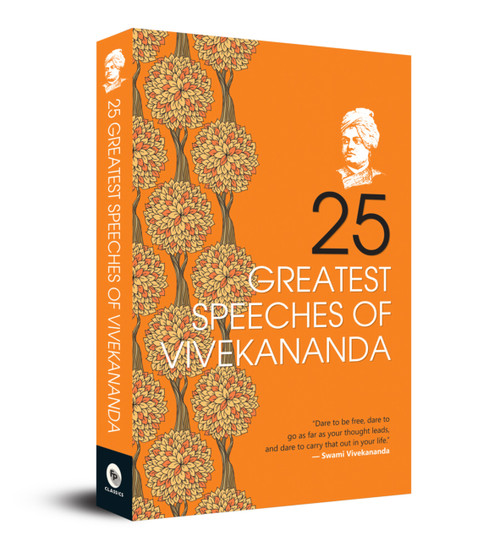 25 Greatest Speeches of Vivekananda by Swami Vivekananda, 9788194932345