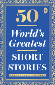 50 World's Greatest Short Stories - 9789386538277 by Various