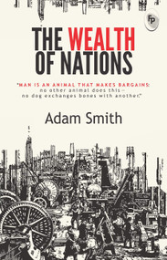 The Wealth of Nations - 9789387779464 by Adam Smith