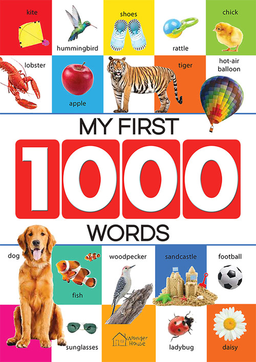 My First 1000 Words (Early Learning Picture Book) by Wonder House Books, 9789388144117
