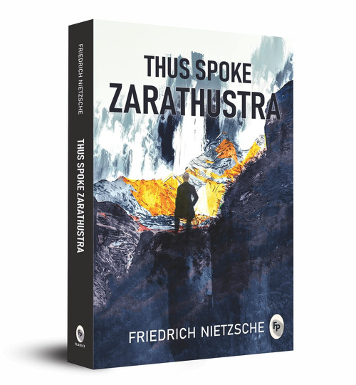 Thus Spoke Zarathustra by Friedrich Nietzsche, 9789388810968