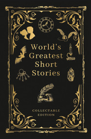 World's Greatest Short Stories (Deluxe Hardbound Edition), 9789389432930